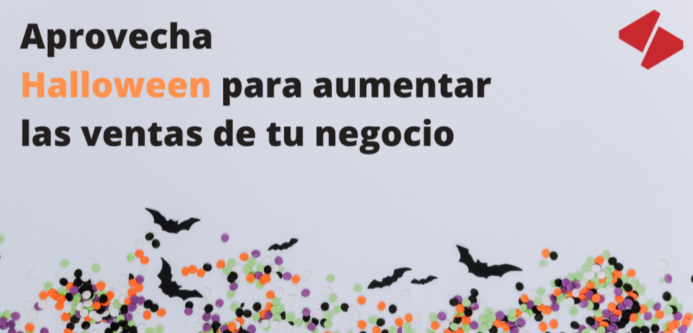 Aprovecha Halloween para aumentar las ventas de tu negocio